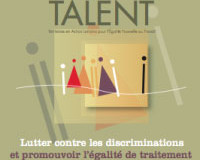 La Lorraine pratique l’antidiscrimination avec Talent