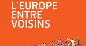 « Grand Est – l’Europe entre voisins » paraîtra en septembre
